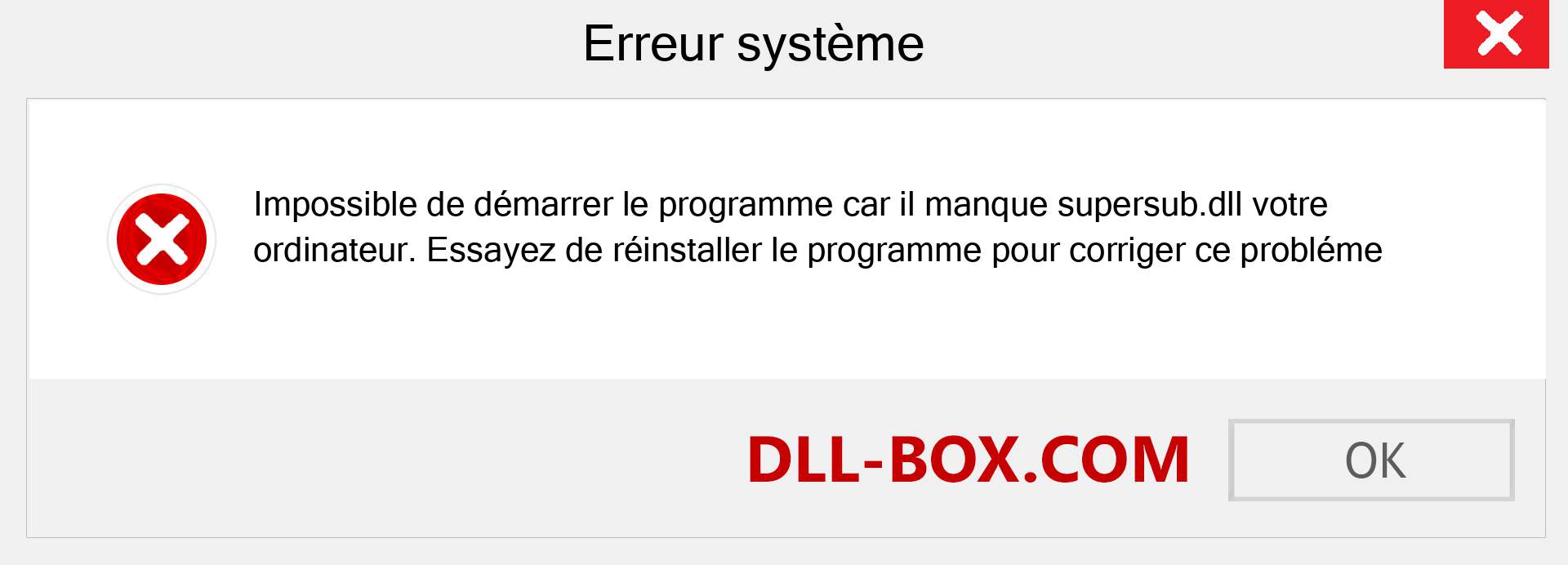 Le fichier supersub.dll est manquant ?. Télécharger pour Windows 7, 8, 10 - Correction de l'erreur manquante supersub dll sur Windows, photos, images