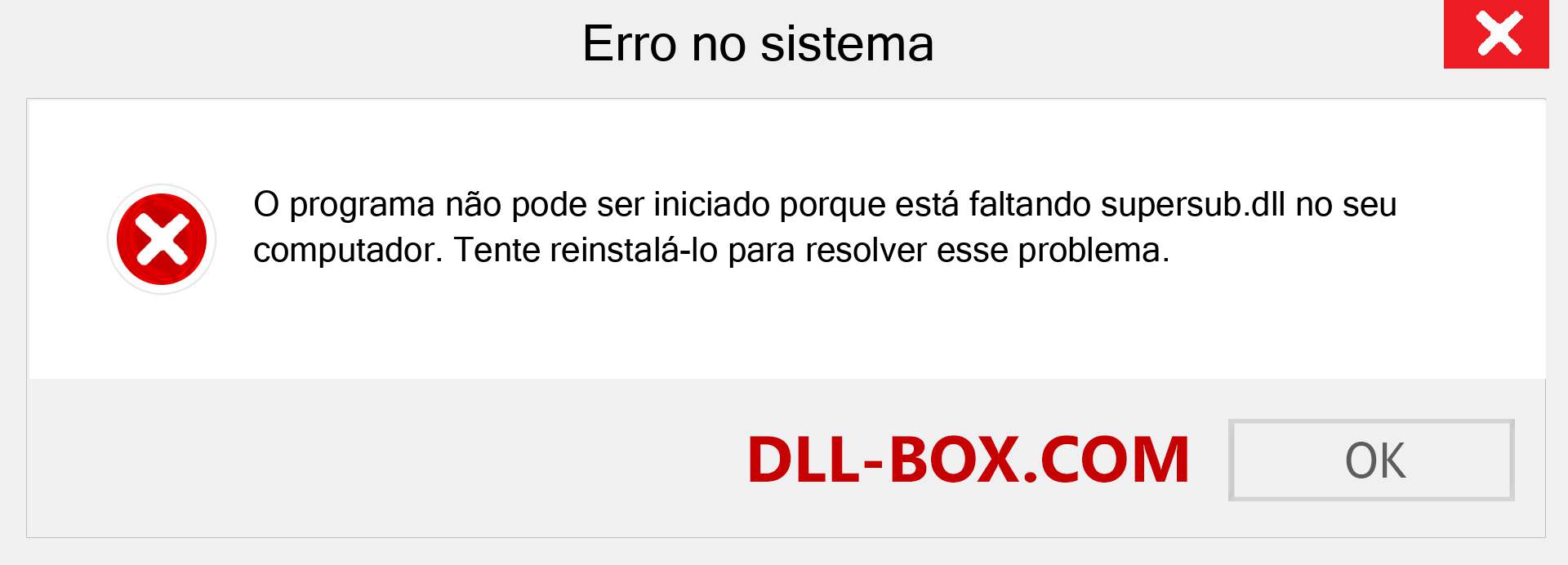 Arquivo supersub.dll ausente ?. Download para Windows 7, 8, 10 - Correção de erro ausente supersub dll no Windows, fotos, imagens